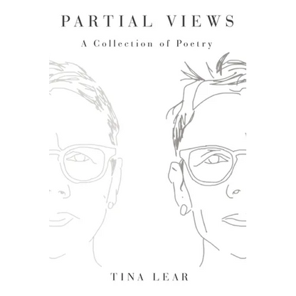 Partial Views: A Collection of Poetry - Paperback