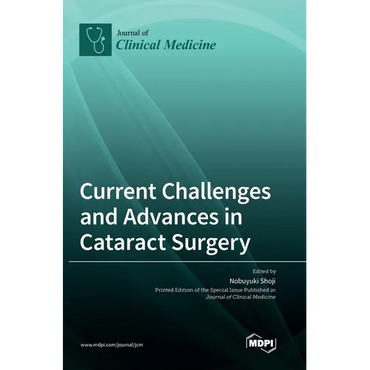 Current Challenges and Advances in Cataract Surgery - Hardcover