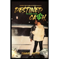 Destined To Get This Cash - Paperback