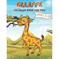 Giraffe Coloring Book For Kids Ages 2-5: Giraffe Coloring Book for kids.35 Giraffe design - Paperback