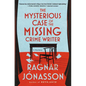 The Mysterious Case of the Missing Crime Writer: A Mystery - Hardcover
