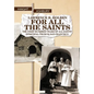 For All the Saints - Hardcover