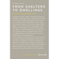 From Shelters to Dwellings: The Dismantling and Reassembling of the Refugee Camp - Paperback