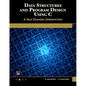 Data Structures and Program Design Using C: A Self-Teaching Introduction - Paperback