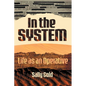 In the System - Paperback