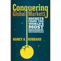 Conquering Global Markets: Secrets from the World's Most Successful Multinationals - Hardcover