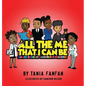 All The Me That I Can Be: An ABC Book Of Careers For Children - Hardcover