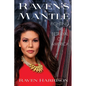 Raven's Mantle: Fighting the Betrayal of America - Hardcover