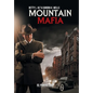 Mountain Mafia: Organized Crime in the Rockies - Hardcover