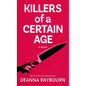 Killers of a Certain Age - Library Binding