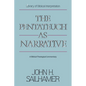 The Pentateuch as Narrative: A Biblical-Theological Commentary - Paperback