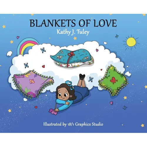 Blankets of Love - Hardcover