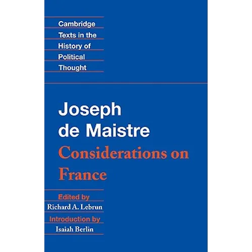 Maistre: Considerations on France - Paperback
