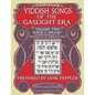 Yiddish Songs of the Gaslight Era Volume 2 - Paperback