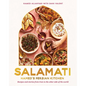 Salamati: Hamed's Persian Kitchen: Recipes and Stories from Iran to the Other Side of the World - Hardcover