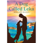 A Dog Called Leka - Paperback