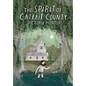 The Spirit of Cattail County - Hardcover