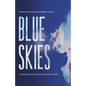 Blue Skies: A Traveler's Journey of Discovery and Life in Ukraine - Paperback