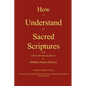 How to Understand the Sacred Scriptures - Paperback