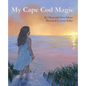 My Cape Cod Magic - Paperback