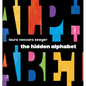 The Hidden Alphabet - Hardcover