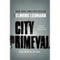 City Primeval: High Noon in Detroit - Paperback