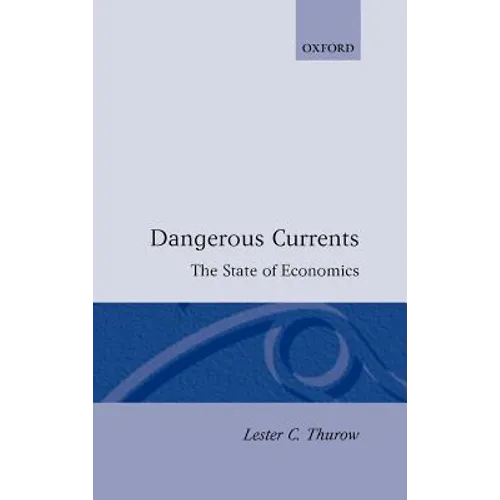 Dangerous Currents - Hardcover