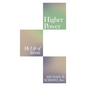 Higher Power: My Life of Service - Paperback