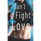 Can't Fight Love - Paperback