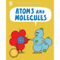 Atoms and Molecules - Paperback