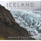 Iceland: Born of Lava Chiseled by Ice - Hardcover