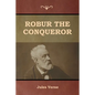 Robur the Conqueror - Paperback