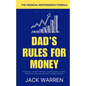 Dad's Rules for Money: A Practical Guide to Financial Independence - Paperback