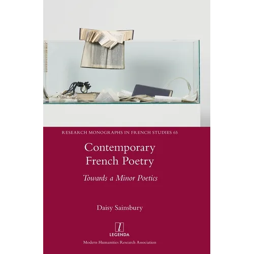 Contemporary French Poetry: Towards a Minor Poetics - Hardcover