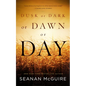 Dusk or Dark or Dawn or Day - Paperback