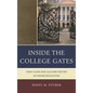 Inside the College Gates: How Class and Culture Matter in Higher Education - Paperback