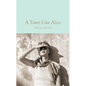 A Town Like Alice - Hardcover