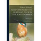 Structural Adaptations of the Head and Neck in the Black Skimmer: Rynchops Nigra Linnaeus - Paperback