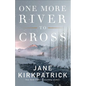 One More River to Cross - Paperback