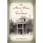The Ahern Home of Texarkana - Hardcover