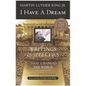 I Have a Dream - Special Anniversary Edition: Writings and Speeches That Changed the World - Paperback