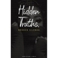 Hidden Truths, Broken Silence - Paperback