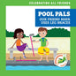Pool Pals: Our Friend Maya Uses Leg Braces - Paperback