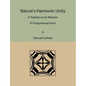 Nature's Harmonic Unity: A Treatise on Its Relation to Proportional Form - Paperback