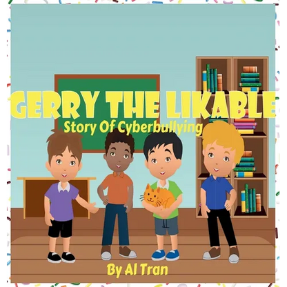 Gerry The Likable: Story of Cyberbullying - Hardcover