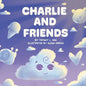 Charlie and Friends - Paperback