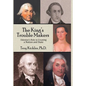 The King's Trouble Makers: Edenton's Role in Creating a Nation and State - Hardcover