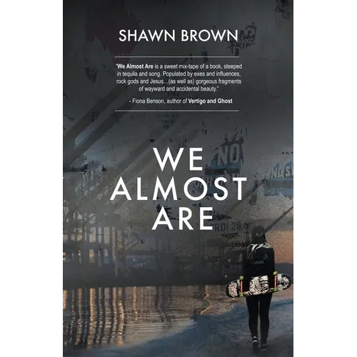 We Almost Are - Paperback