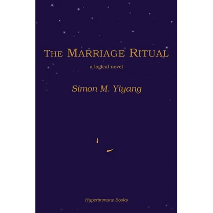 The Marriage Ritual: a logical novel - Paperback