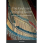 The Keyboard Stringing Guide: for the restoration of pianos, harpsichords and clavichords - Paperback